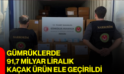 Gümrüklerde 91,7 milyar liralık kaçak ürün ele geçirildi