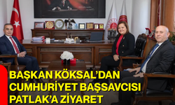 Başkan Köksal’dan Cumhuriyet Başsavcısı Patlak’a ziyaret