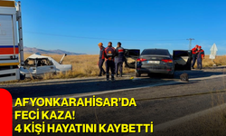 Afyonkarahisar’da feci kaza! 4 kişi hayatını kaybetti