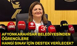 Afyonkarahisar Belediyesinden öğrencilere hangi sınav için destek verilecek?
