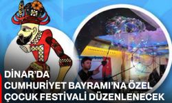 Dinar’da Cumhuriyet Bayramı’na özel çocuk festivali düzenlenecek