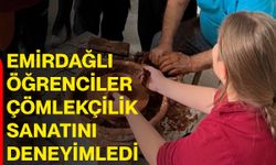 Emirdağlı öğrenciler çömlekçilik sanatını deneyimledi