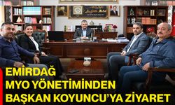 Emirdağ MYO yönetiminden Başkan Koyuncu’ya ziyaret