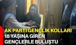AK Parti Gençlik Kolları 18 yaşına giren gençlerle buluştu