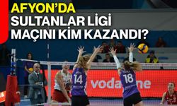 Afyon’da Sultanlar Ligi maçını kim kazandı?