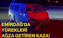 Emirdağ’da yürekleri ağza getiren kaza!