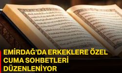 Emirdağ’da erkeklere özel cuma sohbetleri düzenleniyor