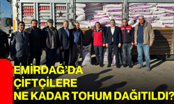 Emirdağ’da çiftçilere ne kadar tohum dağıtıldı?