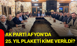 AK Parti Afyon’da 25. yıl plaketi kime verildi?