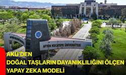 AKÜ’den doğal taşların dayanıklılığını ölçen yapay zeka modeli