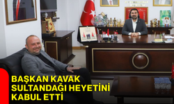 Başkan Kavak, Sultandağı heyetini kabul etti
