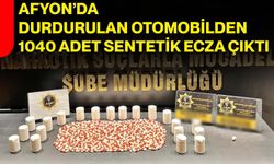 Afyon’da durdurulan otomobilden 1040 adet sentetik ecza çıktı