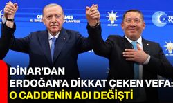 Dinar’dan Erdoğan’a dikkat çeken vefa: O caddenin adı değişti