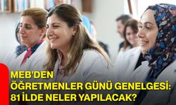 MEB’den Öğretmenler Günü genelgesi: 81 ilde neler yapılacak?
