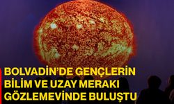 Bolvadin’de gençlerin bilim ve uzay merakı gözlemevinde buluştu