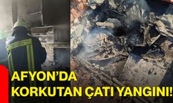 Afyon’da korkutan çatı yangını!
