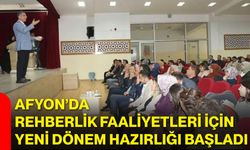 Afyon’da rehberlik faaliyetleri için yeni dönem hazırlığı başladı