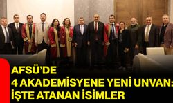 AFSÜ’de 4 akademisyene yeni unvan: İşte atanan isimler