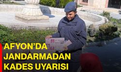 Afyon’da Jandarmadan KADES uyarısı