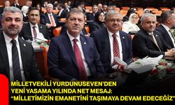 Milletvekili Yurdunuseven’den yeni yasama yılında net mesaj: “Milletimizin emanetini taşımaya devam edeceğiz”