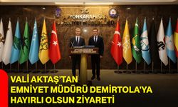 Vali Aktaş’tan Emniyet Müdürü Demirtola’ya hayırlı olsun ziyareti