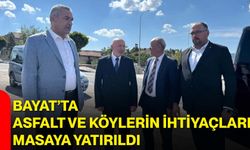 Bayat’ta asfalt ve köylerin ihtiyaçları masaya yatırıldı
