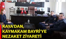 Kaya’dan, Kaymakam Bayri’ye nezaket ziyareti