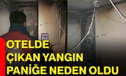 Otelde çıkan yangın paniğe neden oldu