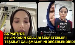 AK Parti’de 81 ilin kadın kolları sekreterleri teşkilat çalışmalarını değerlendirdi