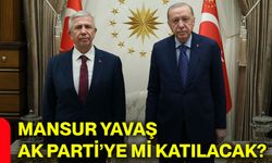Mansur Yavaş AK Parti’ye mi katılacak?