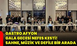 Gastro Afyon gala gecesi nefes kesti! Sahne, müzik ve defile bir arada