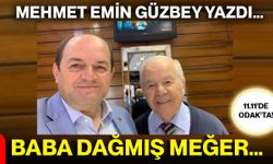 MEHMET EMİN GÜZBEY YAZDI…