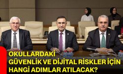Okullardaki güvenlik ve dijital riskler için hangi adımlar atılacak?