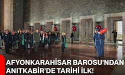 Afyonkarahisar Barosu’ndan Anıtkabir’de tarihi ilk!
