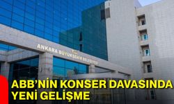 ABB’nin konser davasında yeni gelişme