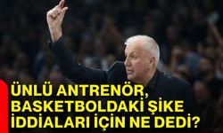 Ünlü antrenör, basketboldaki şike iddiaları için ne dedi?