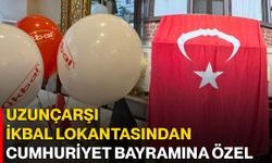 Uzunçarşı İkbal Lokantasından Cumhuriyet Bayramına özel
