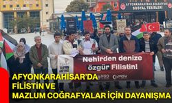 Afyonkarahisar’da Filistin ve mazlum coğrafyalar için dayanışma