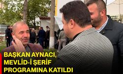 Başkan Aynacı, Mevlid-i Şerif programına katıldı