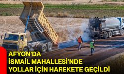 Afyon’da İsmail Mahallesi’nde yollar için harekete geçildi