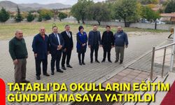 Tatarlı’da okulların eğitim gündemi masaya yatırıldı