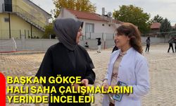 Başkan Gökçe halı saha çalışmalarını yerinde inceledi