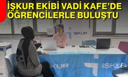 İŞKUR Ekibi Vadi Kafe’de öğrencilerle buluştu