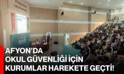 Afyon’da okul güvenliği için kurumlar harekete geçti!