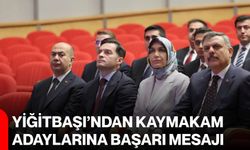 Yiğitbaşı’ndan kaymakam adaylarına başarı mesajı