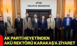 AK Parti Heyetinden AKÜ Rektörü Karakaş’a ziyaret