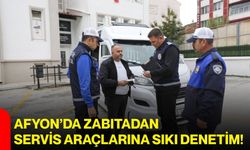 Afyon’da zabıtadan servis araçlarına sıkı denetim!