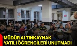 Müdür Altınkaynak yatılı öğrencileri unutmadı