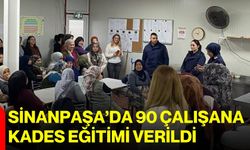 Sinanpaşa’da 90 çalışana KADES eğitimi verildi