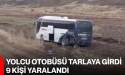 Yolcu otobüsü tarlaya girdi, 9 kişi yaralandı